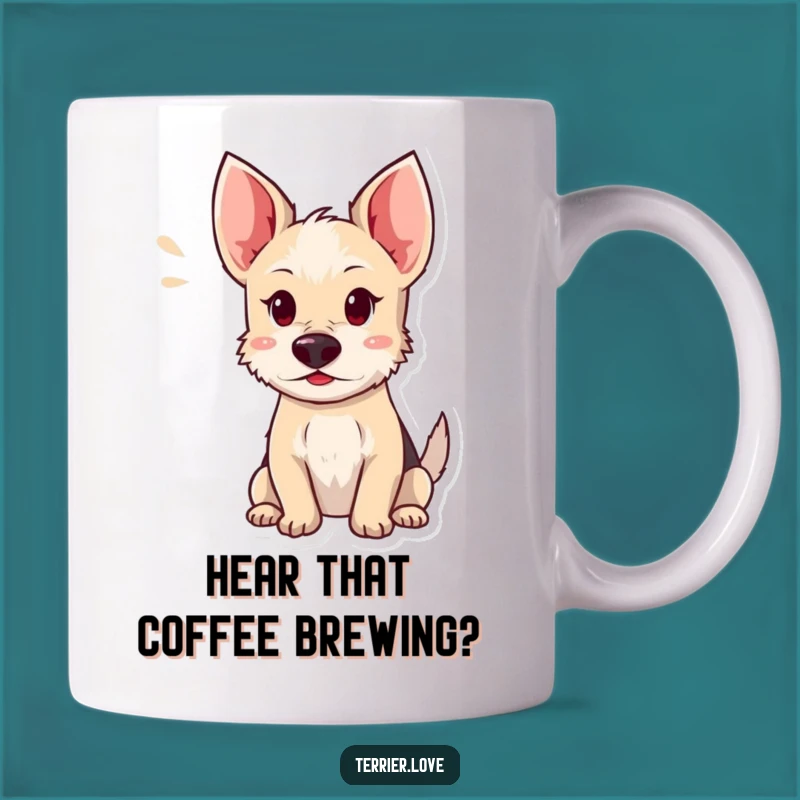 Listening Terrier Mug: Funny Dog Gift for Those Who Hear It All