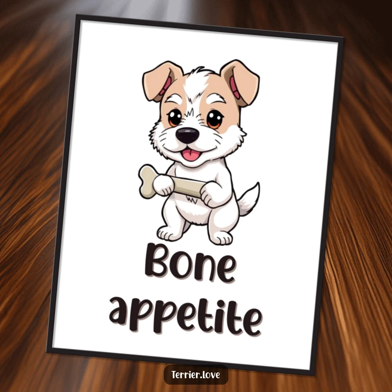 Funny Poster of a proud terrier standing with a bone, humorous wall art celebrating success and achievements.