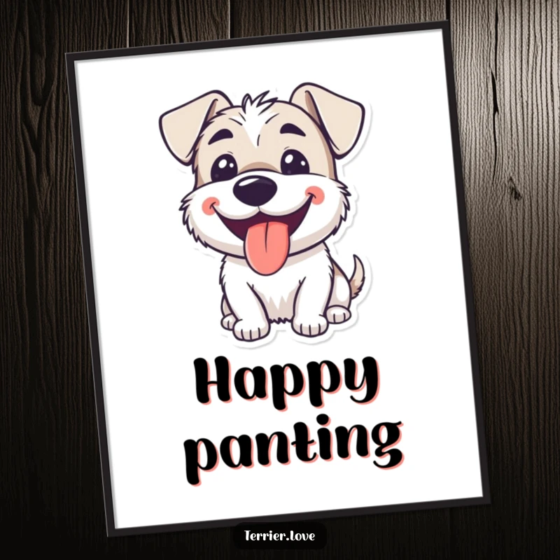 Funny smiling terrier poster depicting a dog happily panting with its tongue lolling out, conveying pure joy.