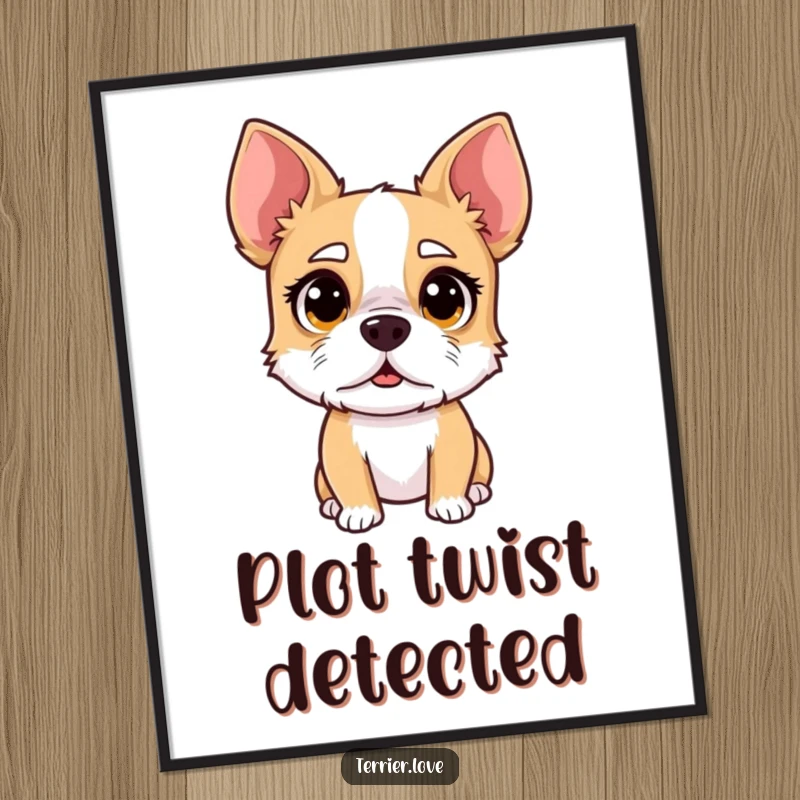 Funny surprised terrier poster, dog with big, round eyes, comical shocked expression art, great for gifting.