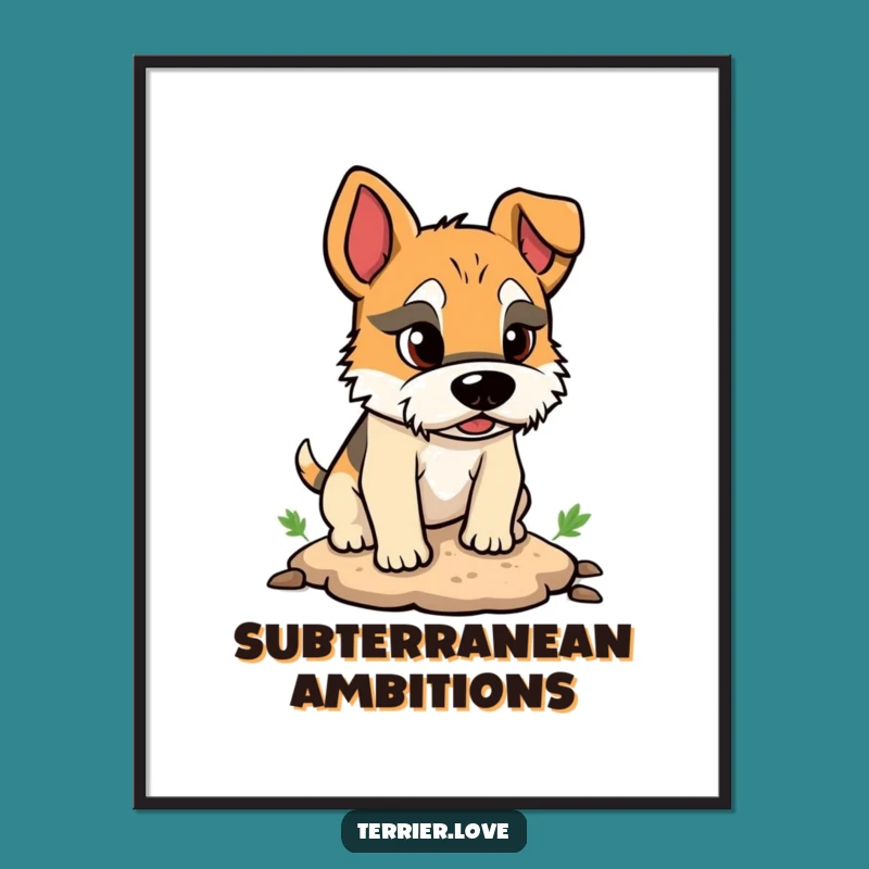 Funny Terrier Digging Poster: Hilarious Dog Art Print, Wall Decor