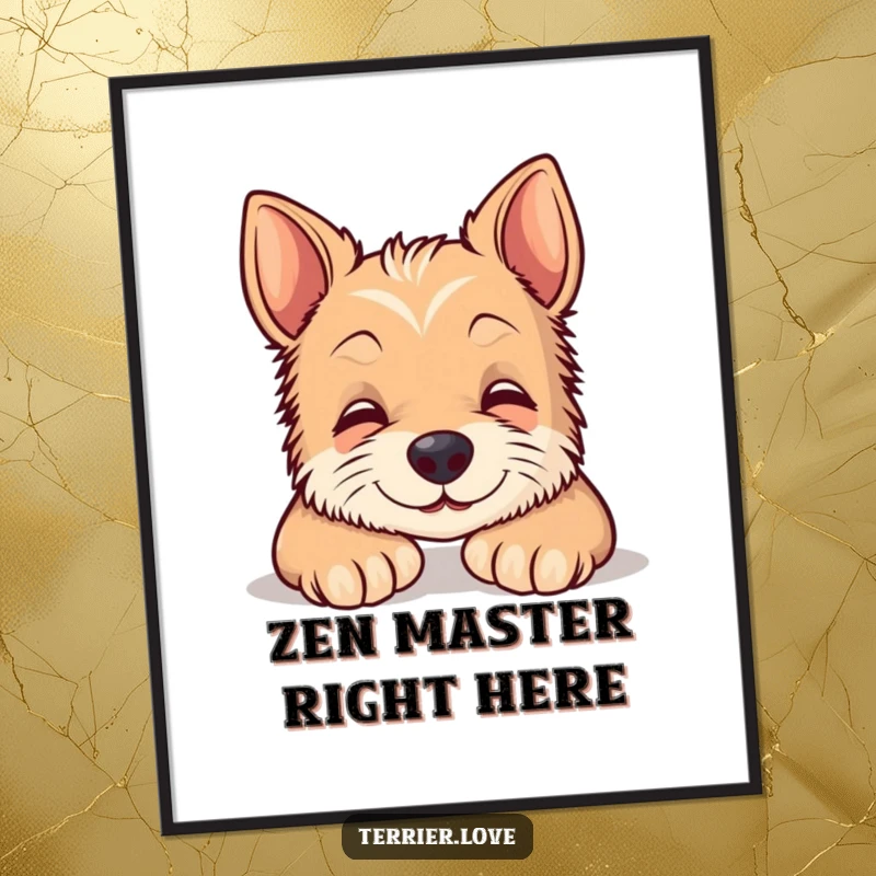 Funny poster of a content smiling terrier dog resting its head on paws, bringing a sense of peace and humor to wall art.
