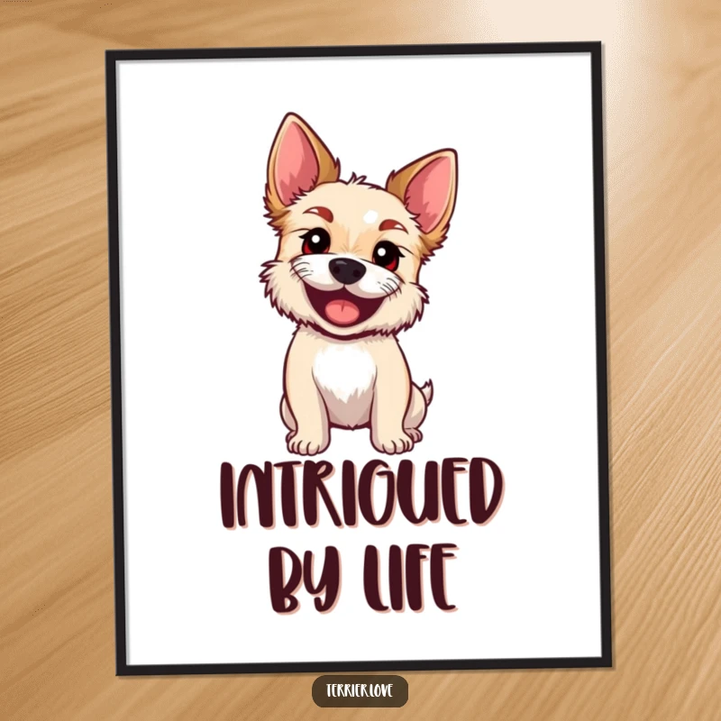 Funny Poster of an excited terrier tilting its head, large curious eyes looking upwards with adorable questioning.