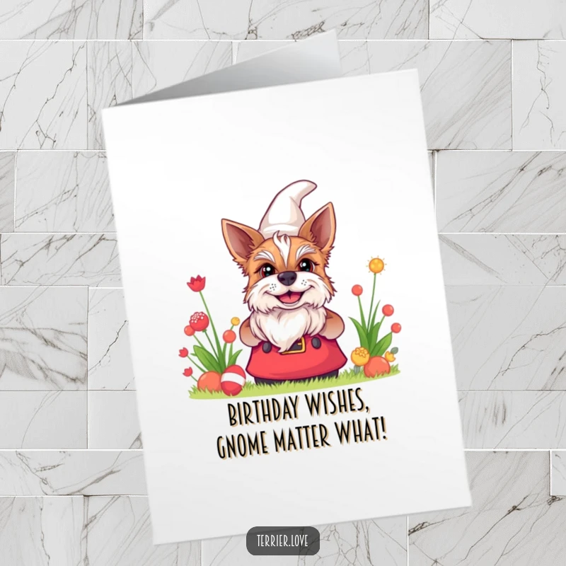 Funny Free Printable Birthday Card: A terrier dog peeking out from behind a garden gnome with a playful, cheeky grin.