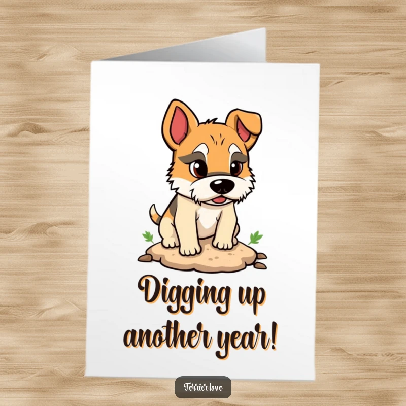 Funny Free Printable Birthday Card: Terrier intensely focused, digging a small hole with serious determination.