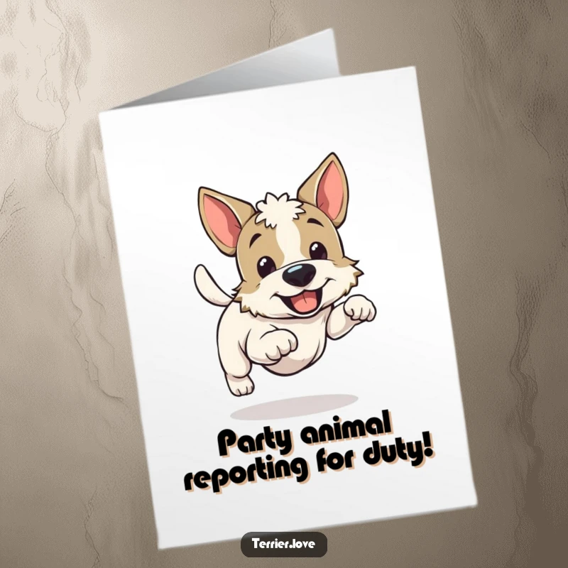 Funny Free Printable Birthday Card: An excited terrier with a wagging tail running full speed, spreading birthday cheer.
