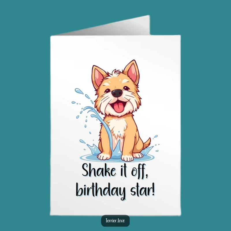 Free Printable Terrier Birthday Card: Wet Dog Spray Funny Downloadable Gift