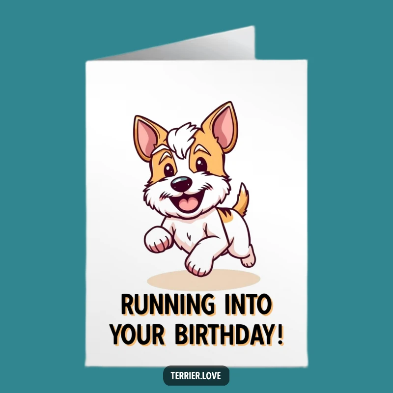 Free Printable Birthday Card: Joyful Running Terrier - Funny Dog Downloadable Gift!