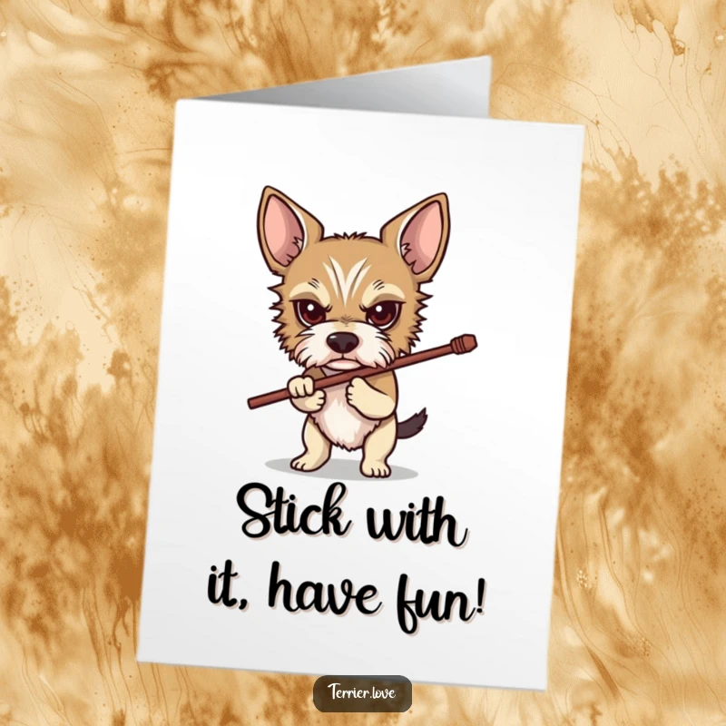 Funny Free Printable Birthday Card: A terrier with focused eyes carrying a large stick, ready to conquer the birthday. DIY gift.