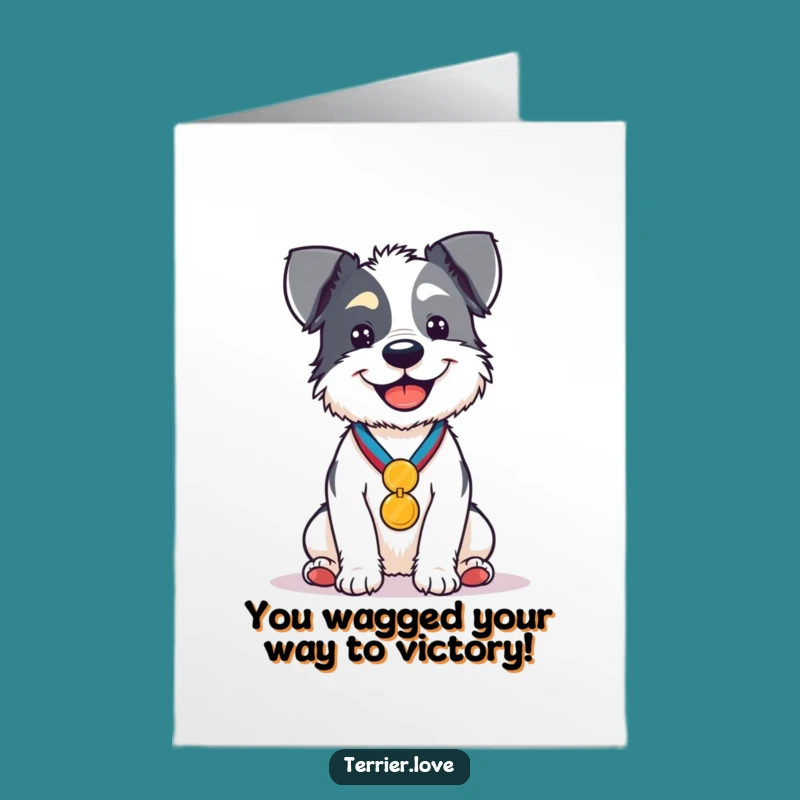 Free Printable Congrats Card: Victorious Terrier with Medal - Funny Dog Downloadable!