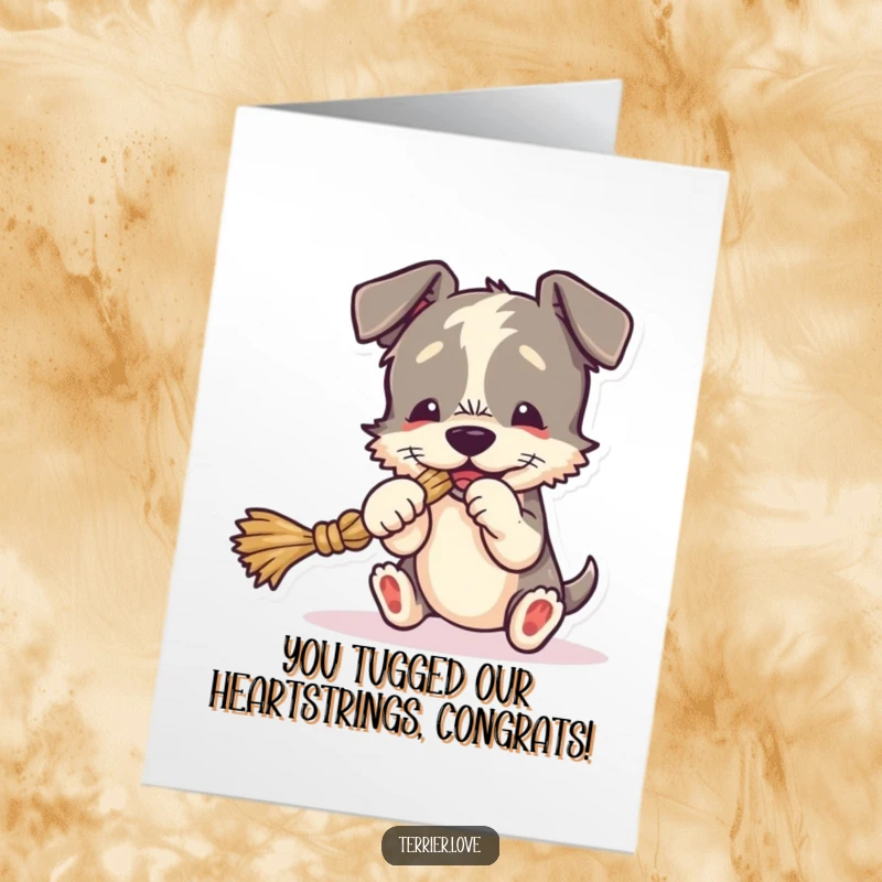 Funny Free Printable Terrier Congrats Card: Playful terrier dog tugging a rope toy, excited about your success, downloadable art.