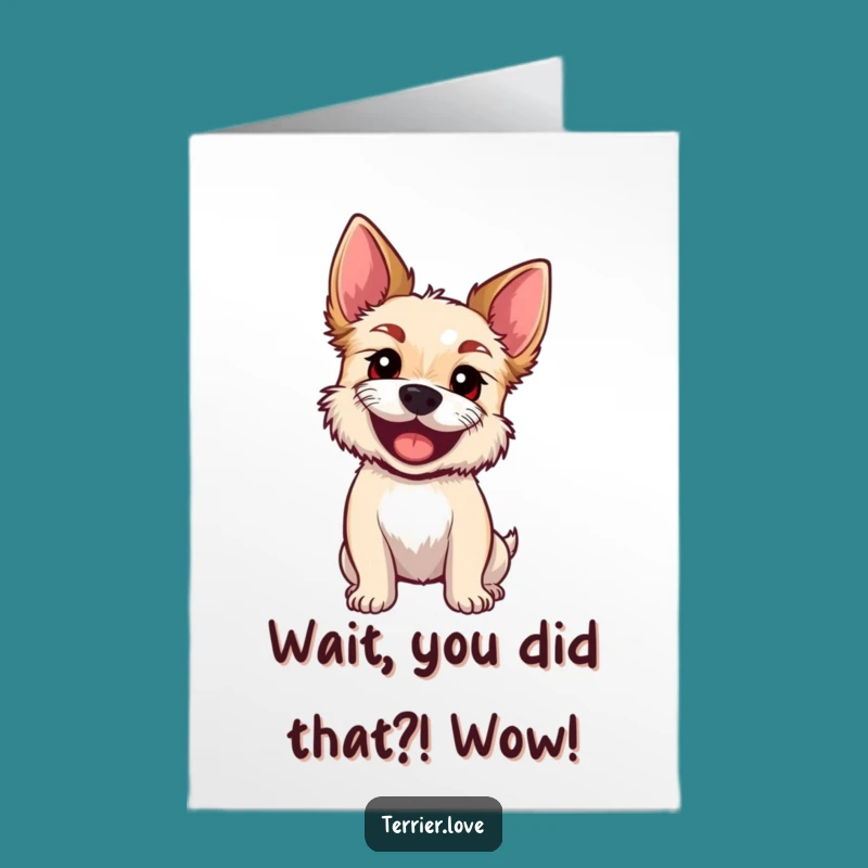 Free Printable Congrats Card: Puzzled Terrier Head Tilt - Funny Dog Downloadable!