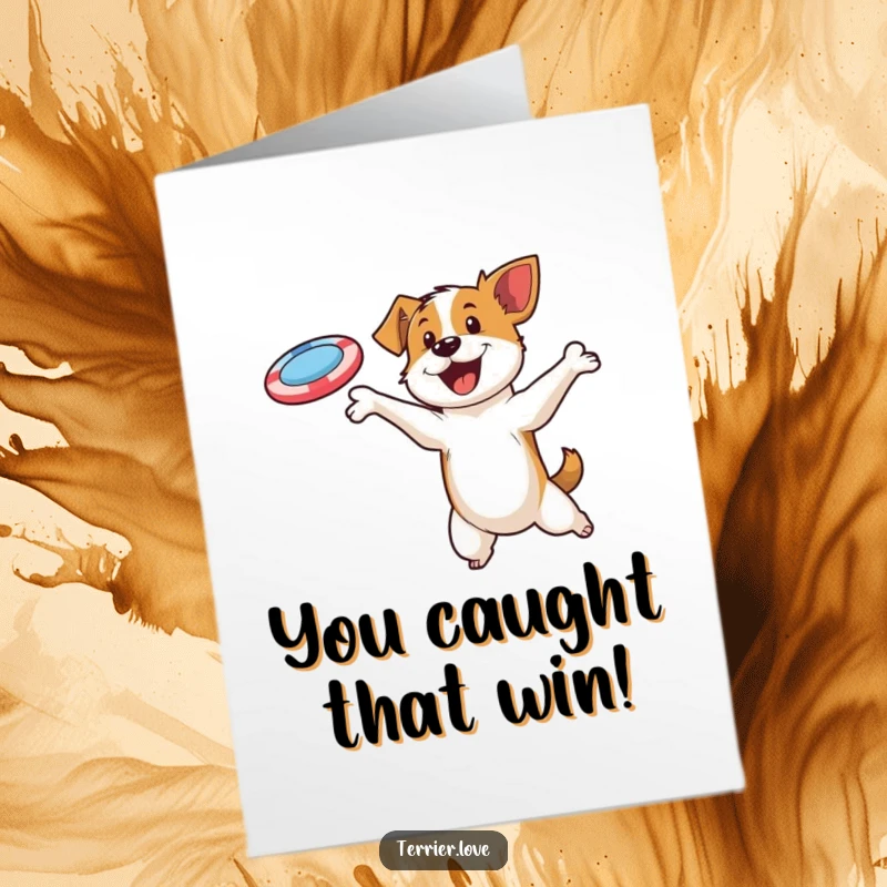 Funny Free Printable Congratulations Card: Agile terrier leaping high, disc in mouth, celebrating a fantastic accomplishment.