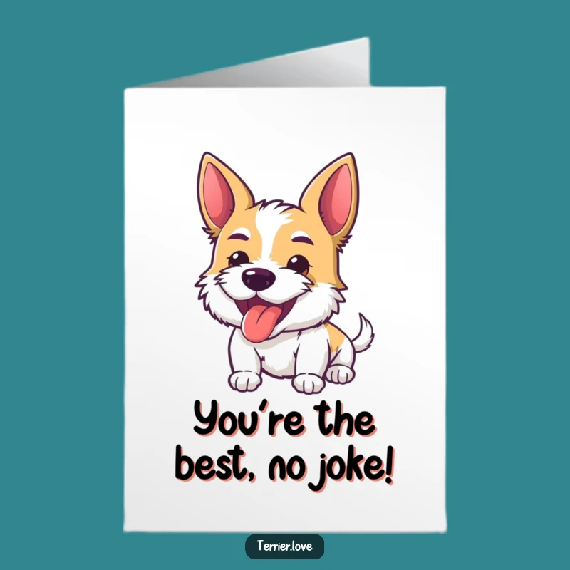 Free Printable Congrats Card: Energetic Terrier Tongue Out, Hilarious Gift