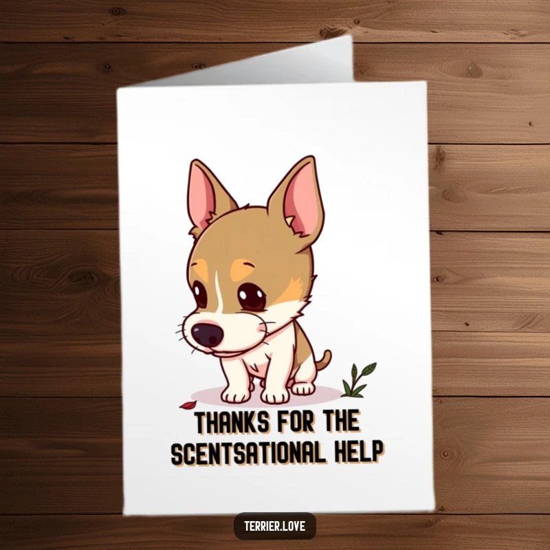 Free Printable Terrier Thank You Card: Curious terrier sniffing intently at a hidden scent, showing thanks.