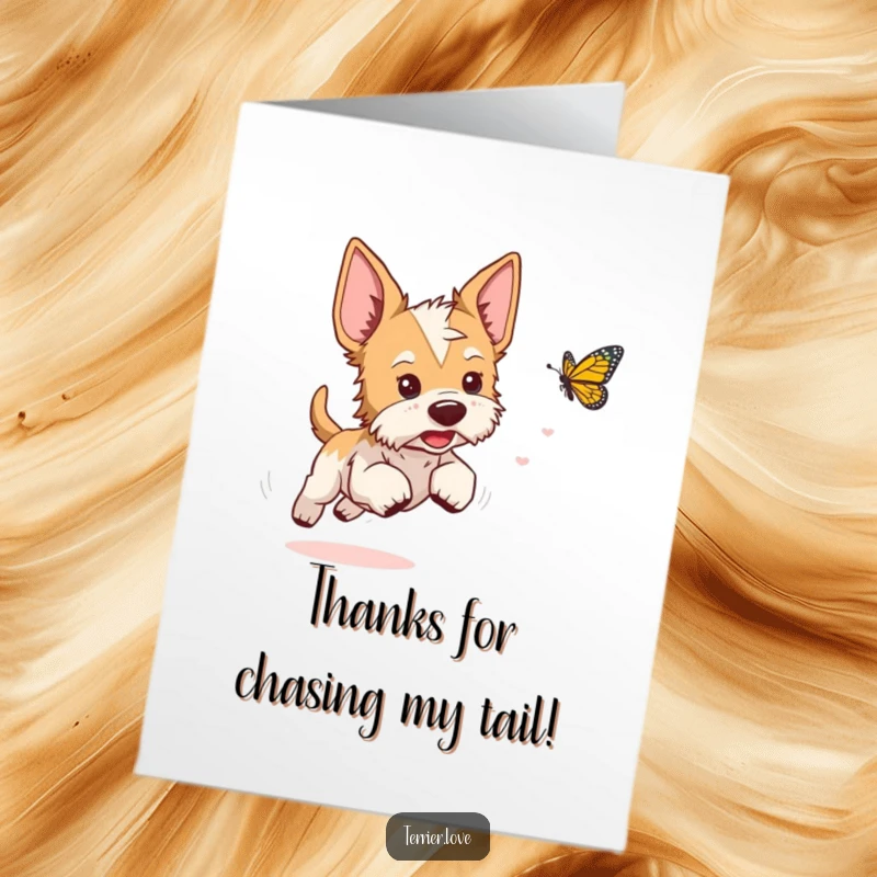 Funny free printable thank you card of a playful terrier with perked ears, chasing a butterfly with lighthearted joy.