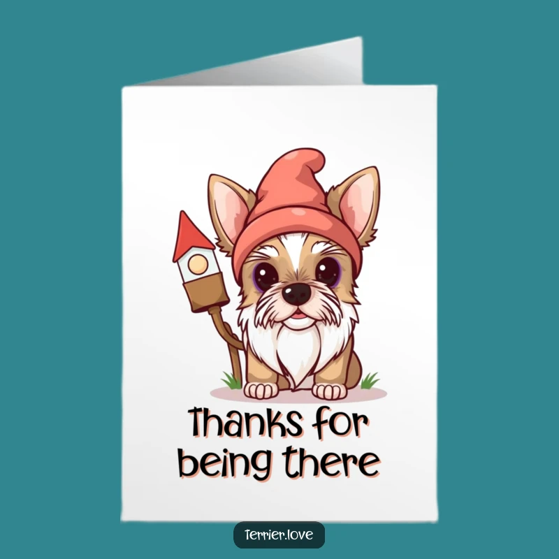 Whimsical Free Printable Terrier Thank You Card: Thanks for Being Gnome-believable!