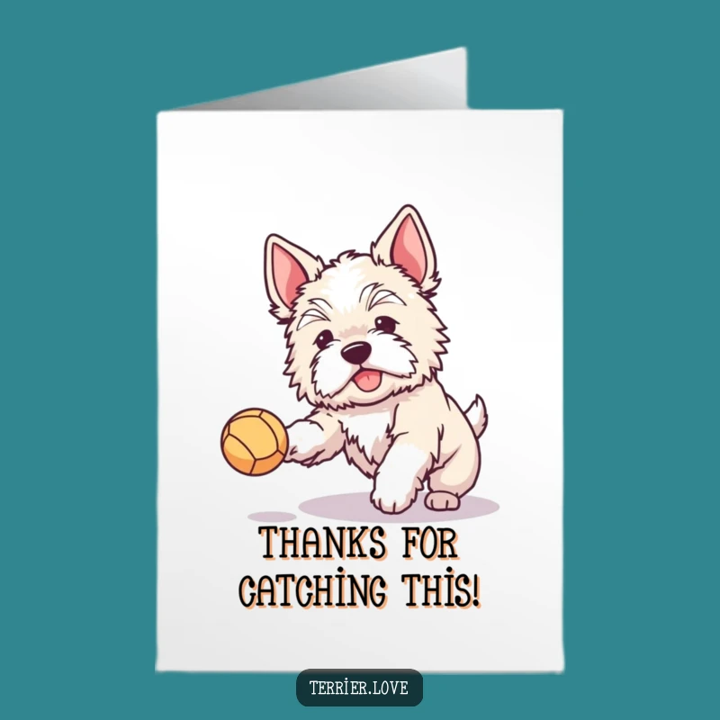 Happy Terrier Ball Thank You Free Printable Card - Cute Dog