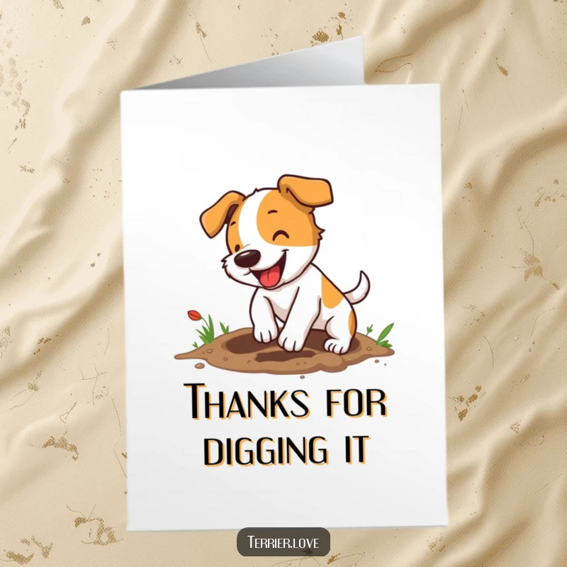 Funny Free Printable Thank You Card depicting an energetic terrier digging a hole with great enthusiasm.