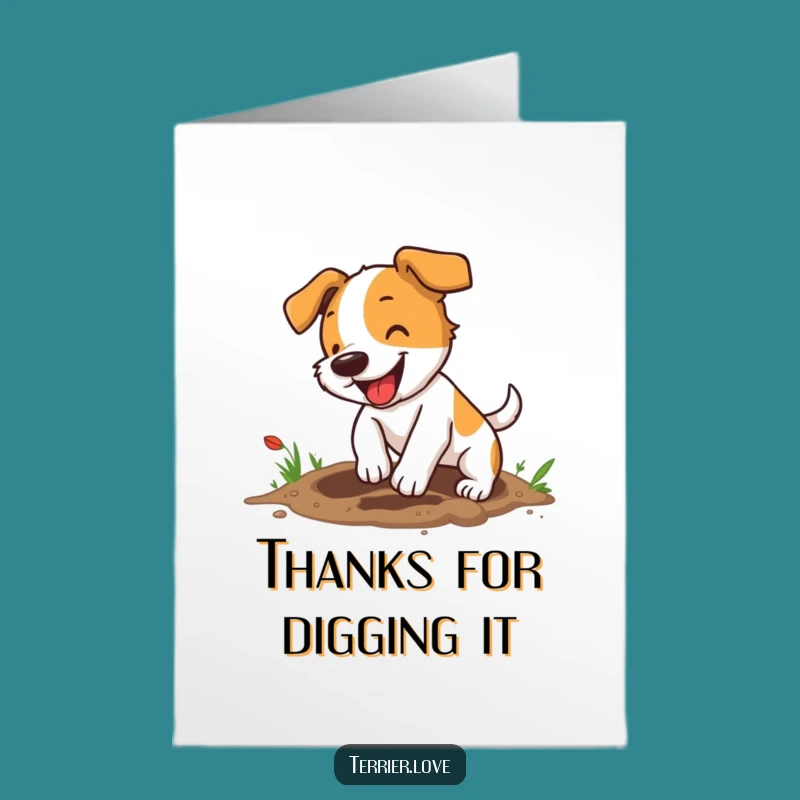 Free Printable Terrier Thank You Card: Digging Dog, Enthusiastic, Humorous Downloadable Gift