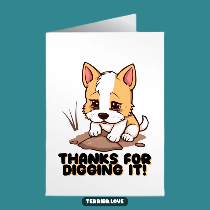 Free Printable Terrier Thank You Card: Digging Dog Funny Downloadable Gift