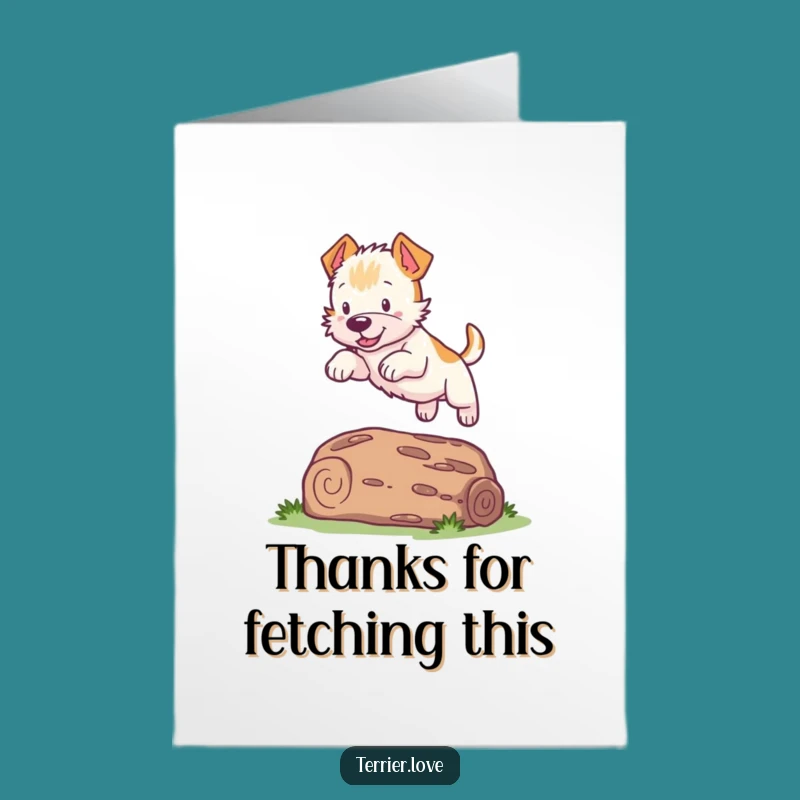 Energetic Free Printable Terrier Thank You Card: Thanks for Clearing Hurdles!