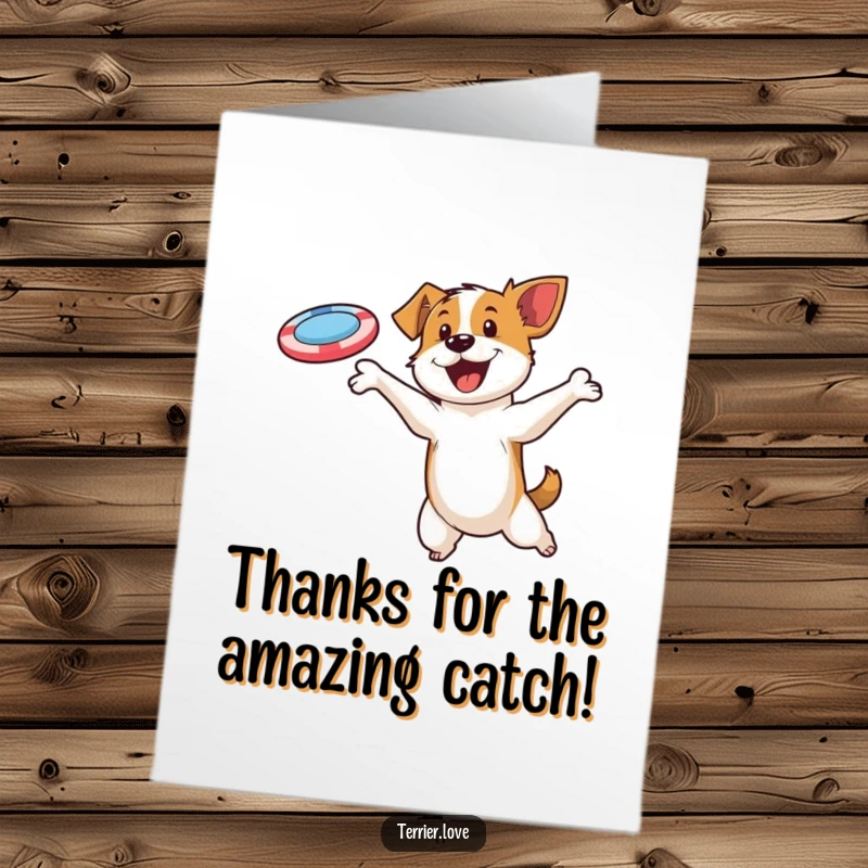 Funny Free Printable Thank You Card: Happy terrier leaping, disc flying, expressing thanks with athletic prowess.