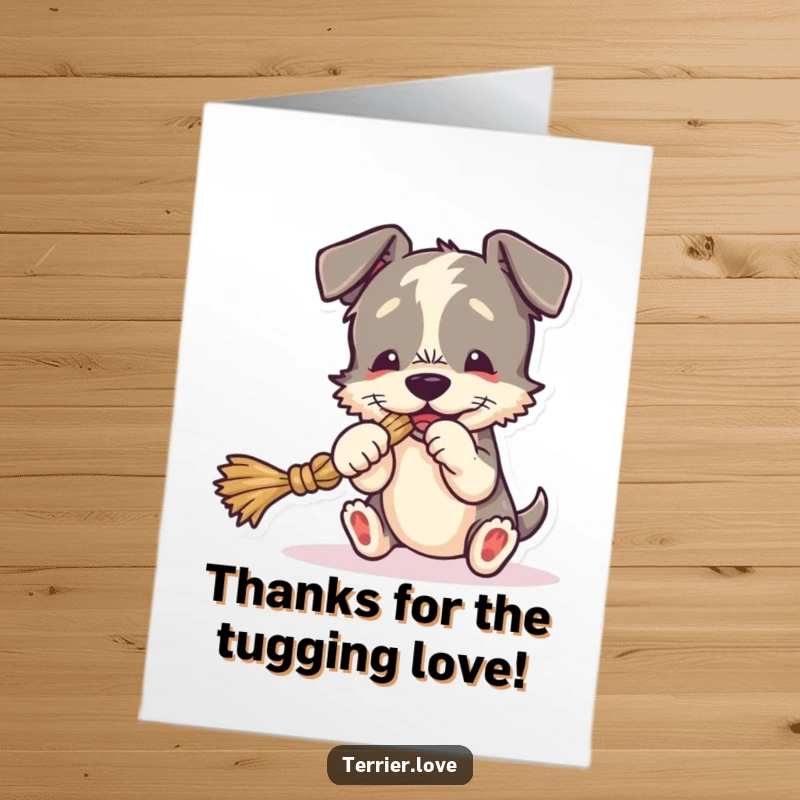 Funny Free Printable Terrier Thank You Card: Playful terrier dog tugging a rope toy, expressing gratitude, printable art.