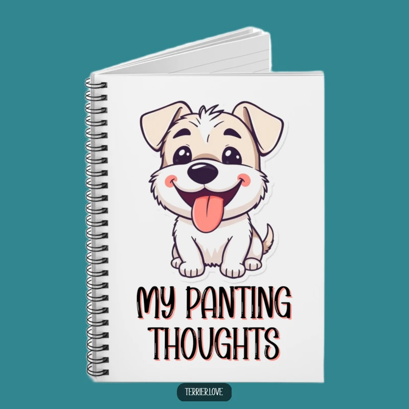 Funny Smiling Terrier Notebook: Happy Panting Dog Journal