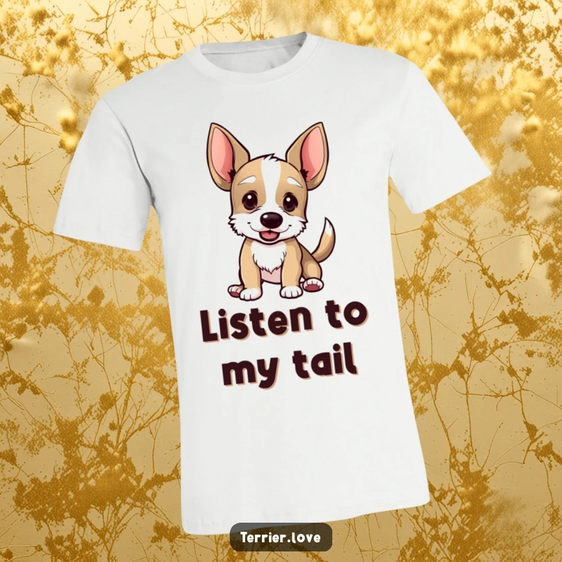 Funny t-shirt depicting a terrier with exaggeratedly large ears, its tail a blur from enthusiastic wagging, conveying happiness.